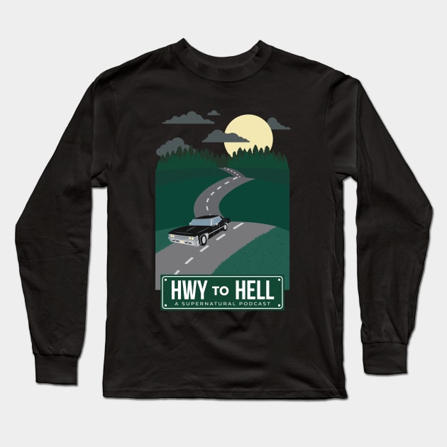 Hwy to Hell Long Sleeve T-Shirt by hwytohellpodcast